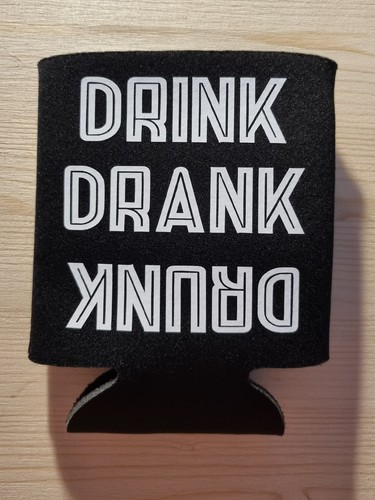 Drink drank drunk fun neoprene - fun,